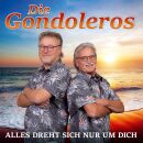 Gondoleros Die - Alles Dreht Sich Nur Um Dich