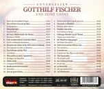 Gotthilf Fischer Und Seine Chöre - Seine 40 Schönsten Melodien