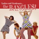 Bangles, The - Ladies And Gentlemen... The Bangles!