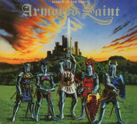 Armored Saint - Armored Saint: March Of The Saint