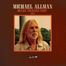 Allman Michael - Blues Travels Fast (Bonus-Track-Edition)