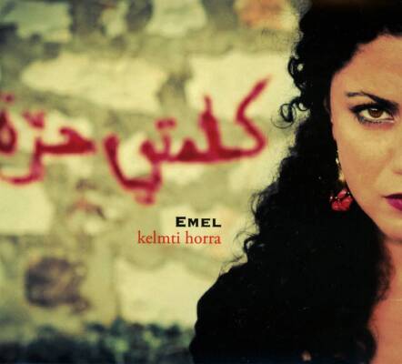 Emel - Kelmti Horra (10th Anniversary Edition)