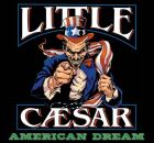 Little Caesar - American Dream (Deluxe Edition, Indies Only)