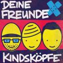 Deine Freunde - Kindskoepfe (Ltd. gelbes Vinyl)