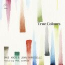 Dave Arch (Keyboard) - John Parricelli (Gitarre) - True Colours