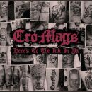 Cro-Mags - Here`s To The Ink In Ya