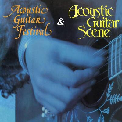 Acoustic Guitar Scene & Acoustic Guitar Festival (Diverse Interpreten)