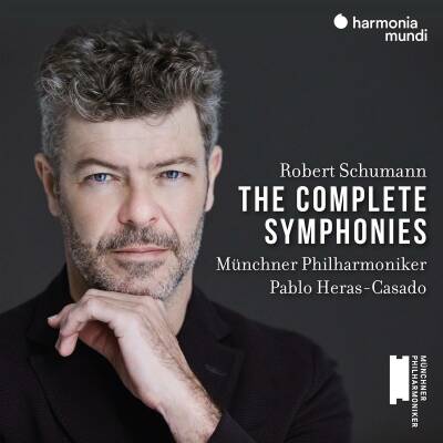Schumann Robert - Complete Symphonies, The (Heras-Casado Pablo / Münchner Philharmoniker)