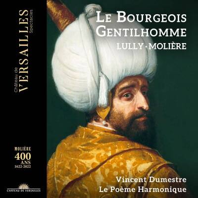 Lully Jean-Baptiste - Le Bourgeois Gentilhomme (Poeme Harmonique Le / Dumestre Vincent)