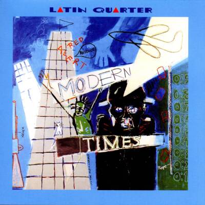 Latin Quarter - Modern Times