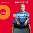 Mittermeier Michael - Nur Noch Eine Folge