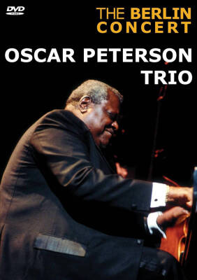 Peterson Oscar Trio - Berlin Concert, The