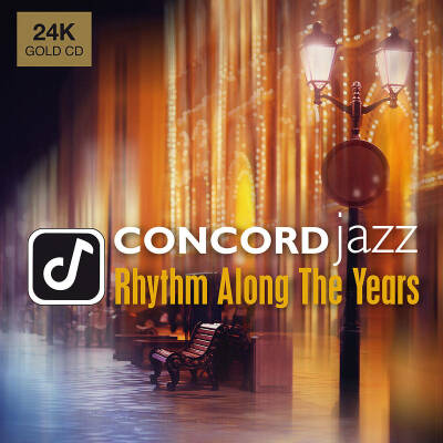 Concord Jazz: Rhythm Along the Years (Diverse Interpreten / 24-Karat Gold-CD)