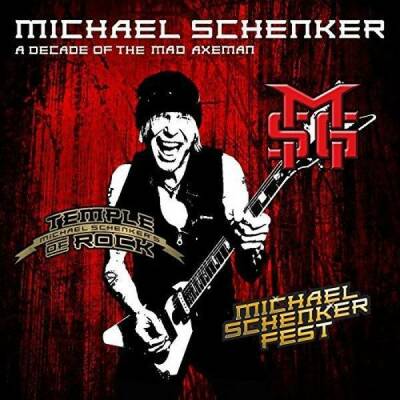 Schenker Michael - A Decade Of The Mad Axeman