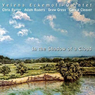 Eckemoff Yelena - In The Shadow Of A Cloud