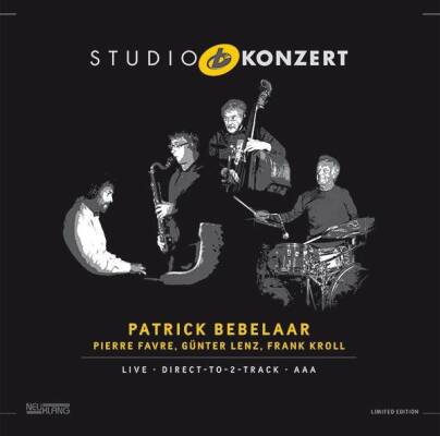 Bebelaar Patrick - Studio Konzert (Limited Edition)