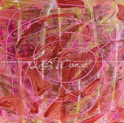 UMO Helsinki Jazz Orchestra - Last Dance