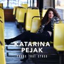 Pejak Katarina - Roads That Cross