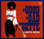 Smith Bette - Good, The Bad And The Bette, The
