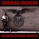 Johnson Jeremiah - Unemployed Highly Annoyed