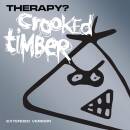 Therapy? - Crooked Timber: Extended Version