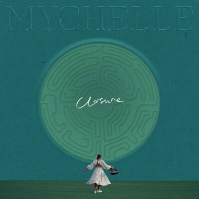 Mychelle - Closure / Someone Who Knows
