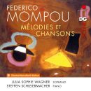 Mompou Federico - Melodies Et Chansons (Julia Sophie...