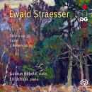 Straesser Ewald - Sonata Op.32 - Suite - 3 Reigen Op.25...