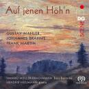 Mahler - Martin - Brahms - Auf Jenen Höhn (Hanno...