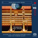 Liszt - Hansen - Eckhold - Belcke - U.a. - Orgelpunkt - Die Sauer-Orgel Glocke Bremen Vol.2 (Lea Suter (Orgel / - Franz Kuhn Trombone Quartet / SACD