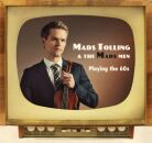 Tolling Mads - Playing The 60S