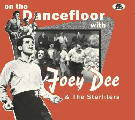 DEE,JOEY & STARLITERS - On The Dancefloor With Joey Dee & The Starliters