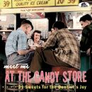 Meet Me At The Candy Store (Diverse Interpreten)