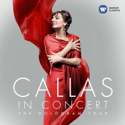 Bizet Georges / u.a. - Callas In Concert-the Hologram Tour (Callas Maria)