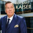 Kaiser Roland - Perspektiven