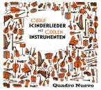 Quadro Nuevo - Coole Kinderlieder Mit Coolen Instrumenten