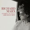 Marx Richard - Stories To Tell: greatest Hits