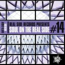 Soul On The Real Side Vol.14 (Diverse Interpreten)