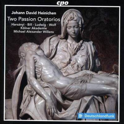 Heinichen Johann David - Two Passion Oratorios (Kölner Akademie, Die)
