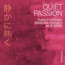 Yuko Fujiyama Graham Haynes Ikue Mori - Quiet Passion