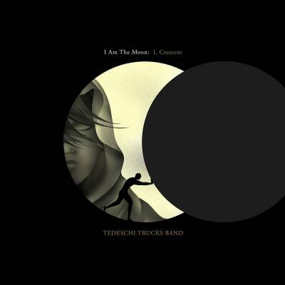 Tedeschi Trucks Band - I Am The Moon: I. Crescent (Limited Edition)