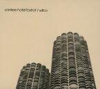 Wilco - Yankee Hotel Foxtrot (Expanded Edition / Remastered)