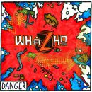 Whazho - Danger