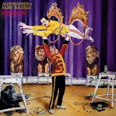 Austrofred / Razelli Kurt - Life Is Laff (180g LP & MP3)
