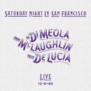 Di Meola / Mc Laughlin / De Lucia - Saturday Night In San Francisco: Ltd.