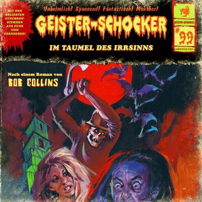 Geister / Schocker - Im Taumel Des Irrsinns: Vol.99