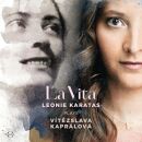 Karatas Leonie - La Vita-Leonie Karatas Plays Vitezslava...