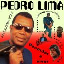 Lima Pedro - Recordar É VIver: Antologia Vol. 1