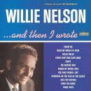Nelson Willie - And Then I Wrote (45rpm)