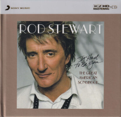 Stewart Rod - It had to be you ... The Great American Soundbook